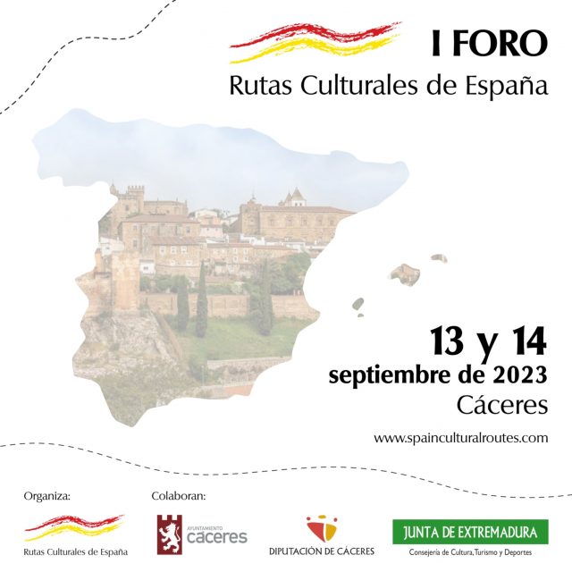 I Foro de Rutas Culturales de España